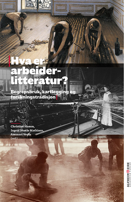 Hva er arbeiderlitteratur?